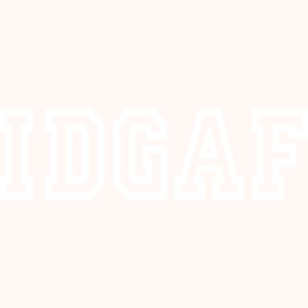 IDGAF 1005 WHITE Thumbnail