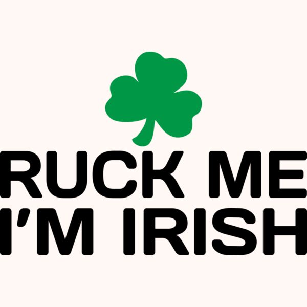 1013 RuckMeIrish Thumbnail