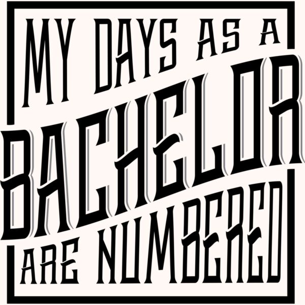 Bachelor Days are Numbered 01 Thumbnail