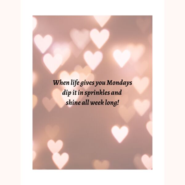 WHEN LIFE GIVES YOU MONDAYS DIP IT Thumbnail