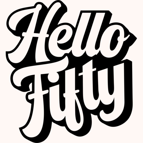 hello fifty Thumbnail