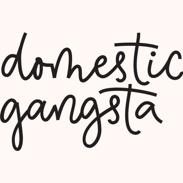 Domestic Gangsta Thumbnail