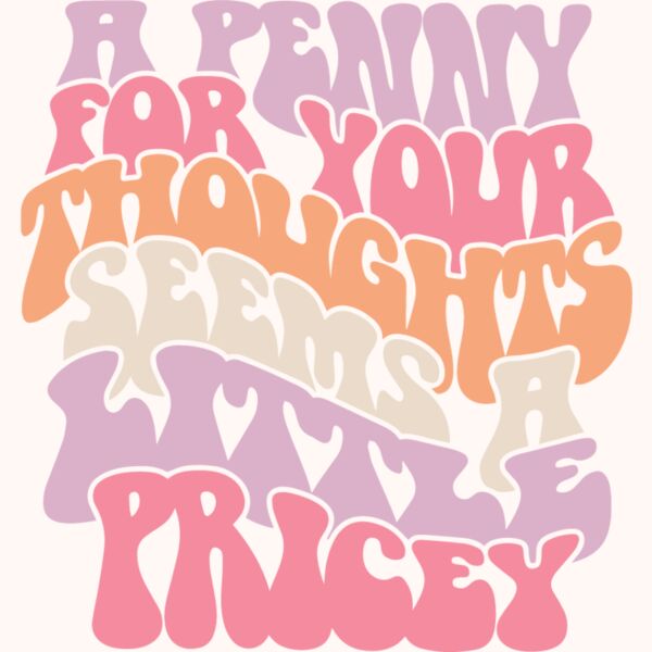A penny for your thought Thumbnail