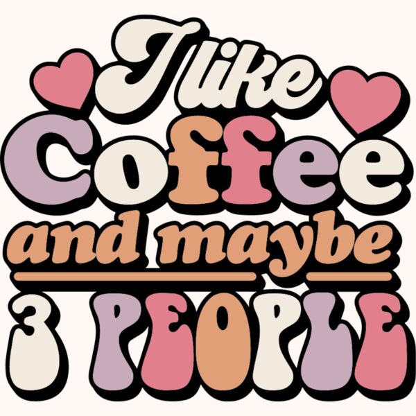 I like coffee and maybe 3 people Thumbnail