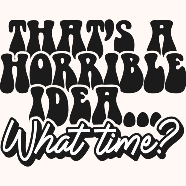 Thats a horrible idea Thumbnail