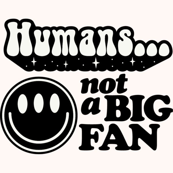 Humans not a big fan Thumbnail