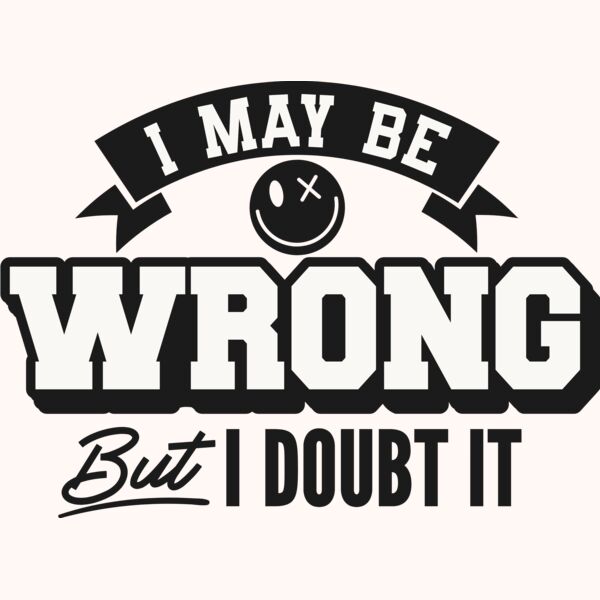 I may be wrong SVG Thumbnail