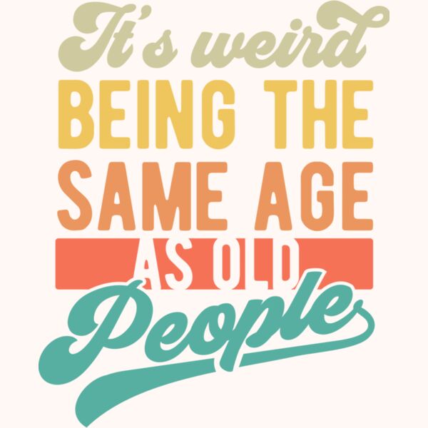 Its weird being the same age SVG Thumbnail