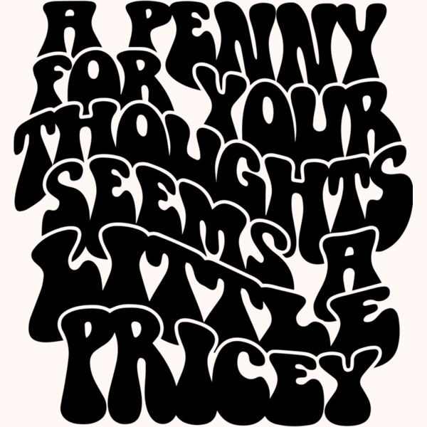 A penny for your thought Thumbnail