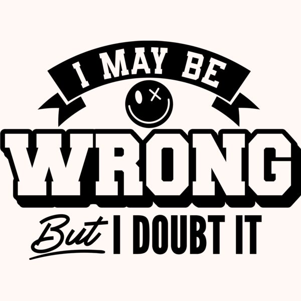 I may be wrong SVG Thumbnail