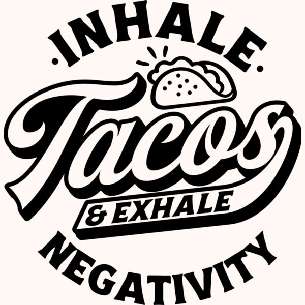 Inhale tacos SVG Thumbnail