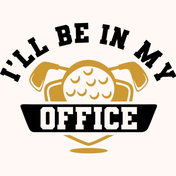 i ll be in my office Thumbnail