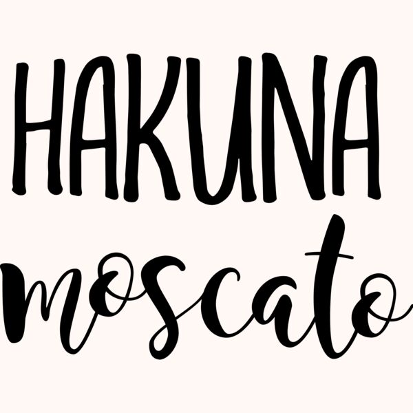 hakuna moscato joyfulcreationskelowna Thumbnail
